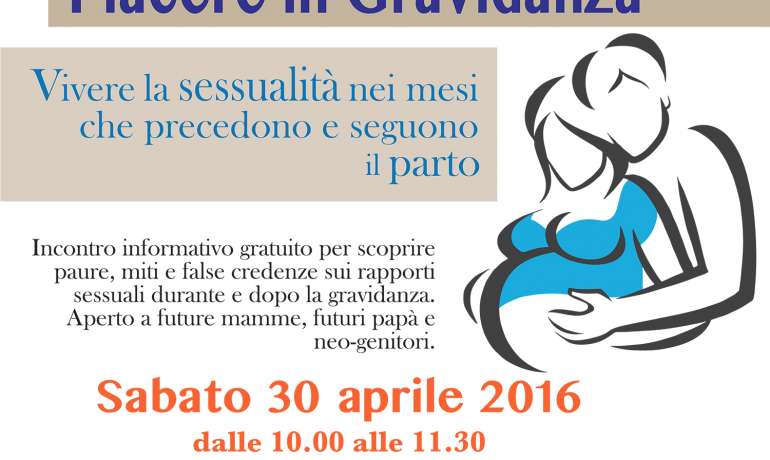 Piacere in Gravidanza – Sessualità pre e post parto