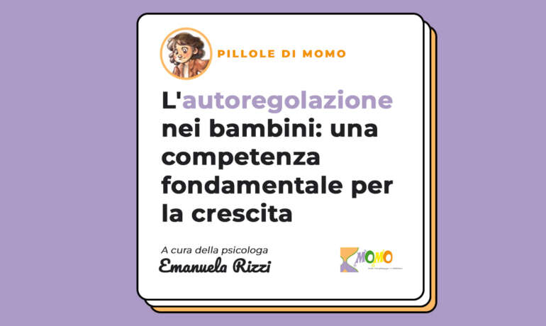 L’autoregolazione nei bambini: una competenza fondamentale per la crescita