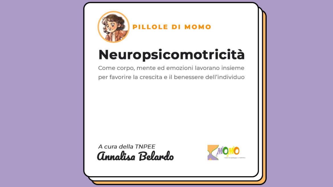 La Neuropsicomotricità